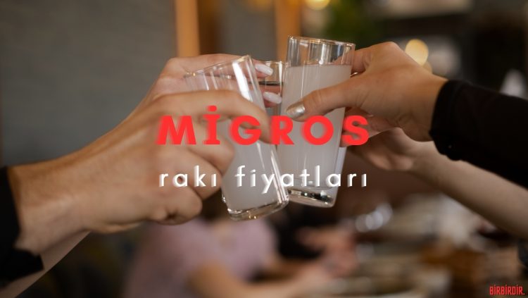 Migros rakı fiyatları