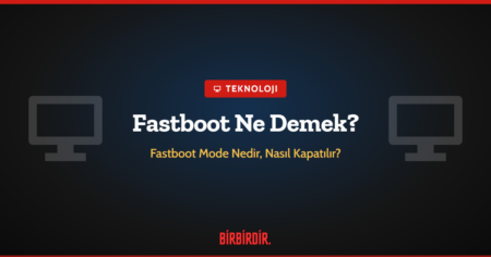 Fastboot Ne Demek?