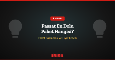 Passat En Dolu Paket Hangisi?