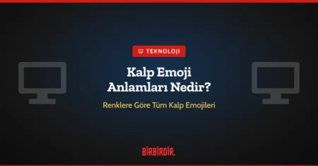 Kalp Emoji Anlamları Nedir? Renklere Göre Tüm Kalp Emojileri